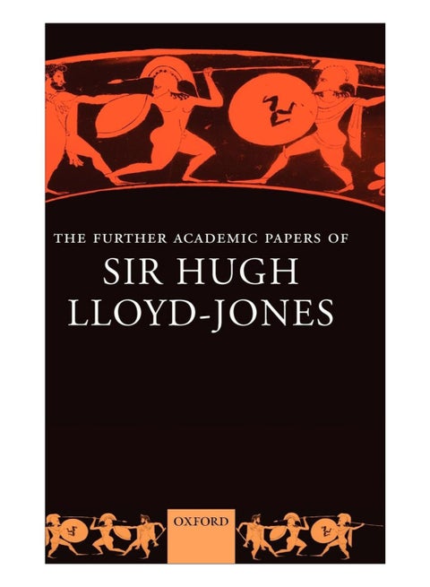 The Further Academic Papers Of Sir Hugh Lloyd-Jones hardcover english - 28-May-16
