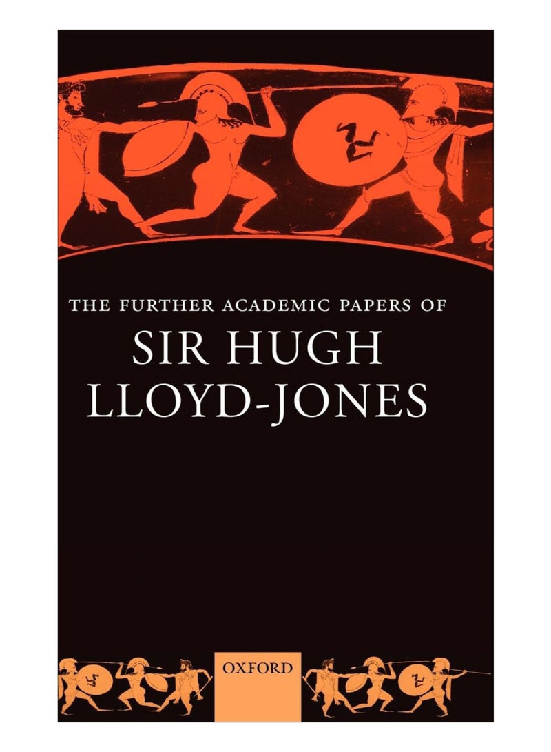 The Further Academic Papers Of Sir Hugh Lloyd-Jones hardcover english - 28-May-16