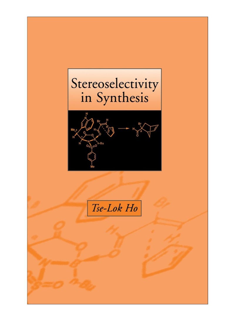 Stereoselectivity In Synthesis hardcover english - 14 April 1999 - v1561135228/N26898575A_1