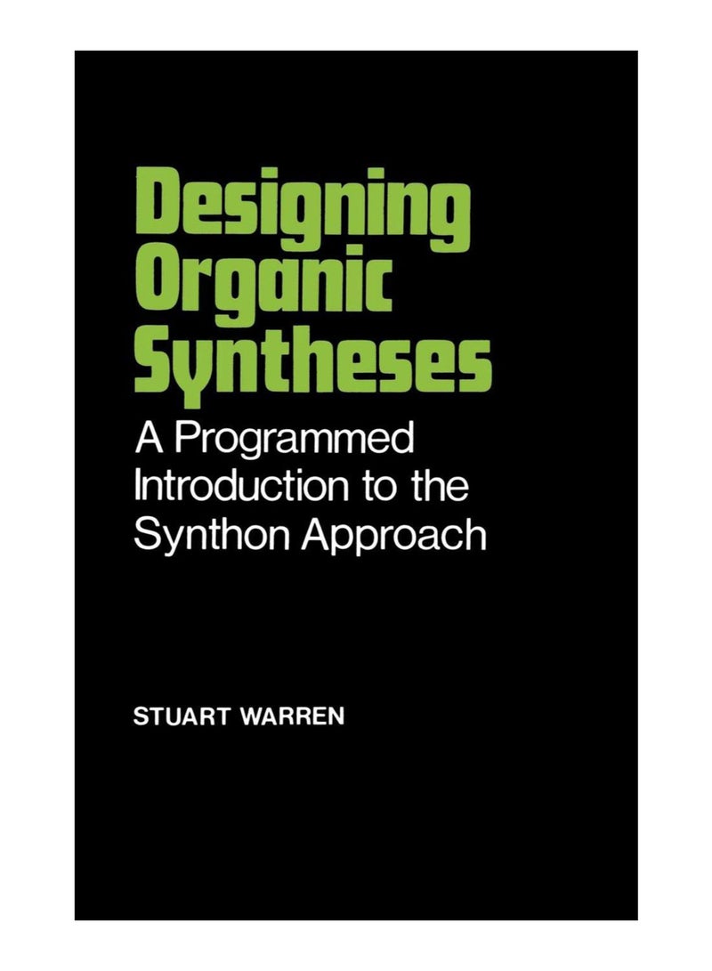 Designing Organic Syntheses paperback english - 28 April 1978 