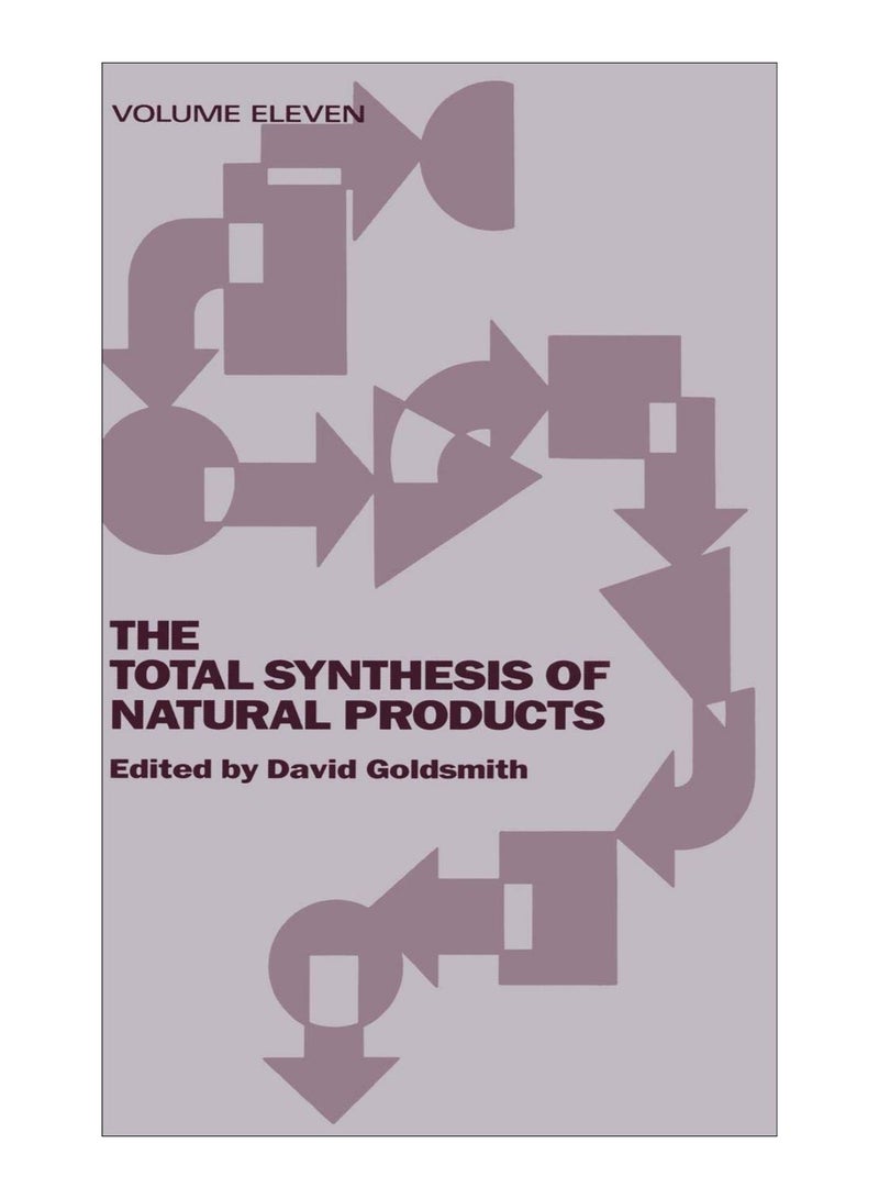 The Total Synthesis Of Natural Products hardcover english - 12-May-1999