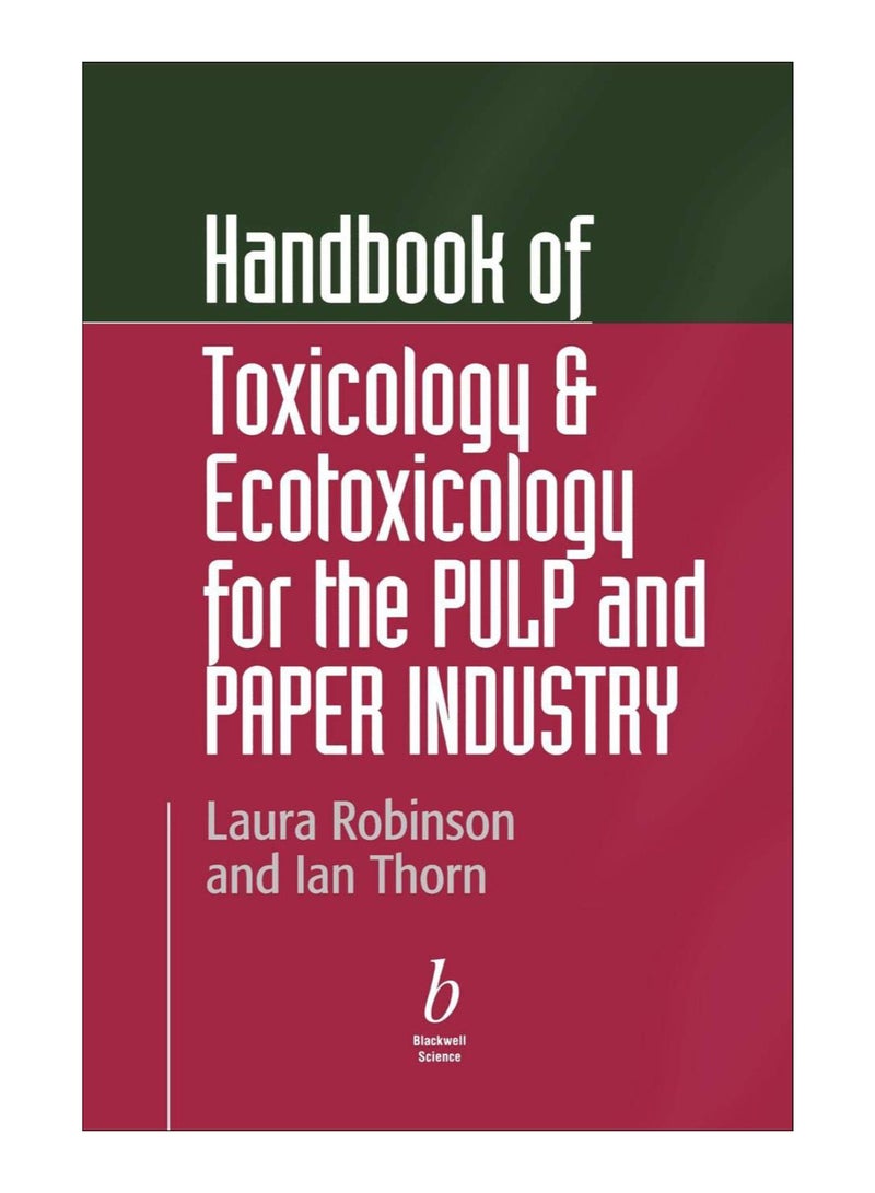 Handbook Of Toxicology And Ecotoxicology For The Pulp And Paper Industry hardcover english - 25-Jan-2001 