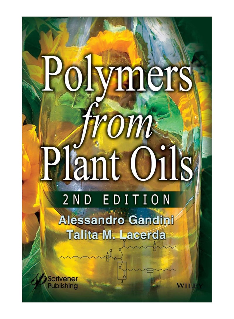 Polymers From Plant Oils Hardcover English by Alessandro Gandini - 23-Nov-2018 