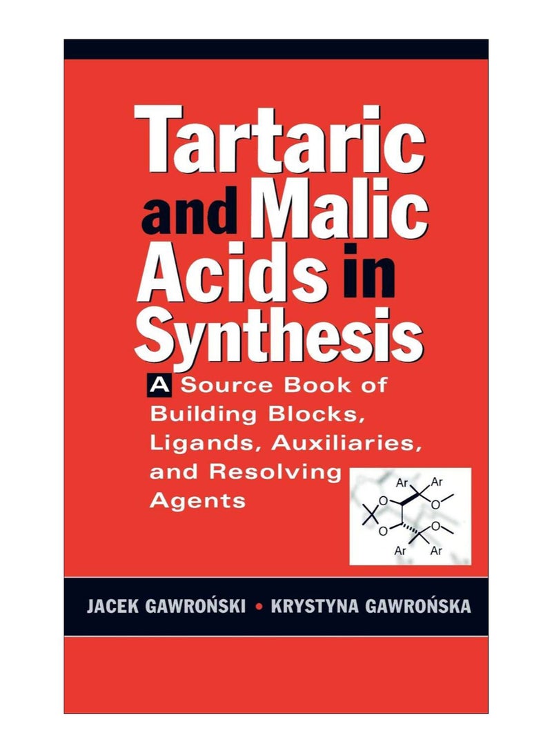 Tartaric And Malic Acids In Synthesis hardcover english - 3-Feb-1999