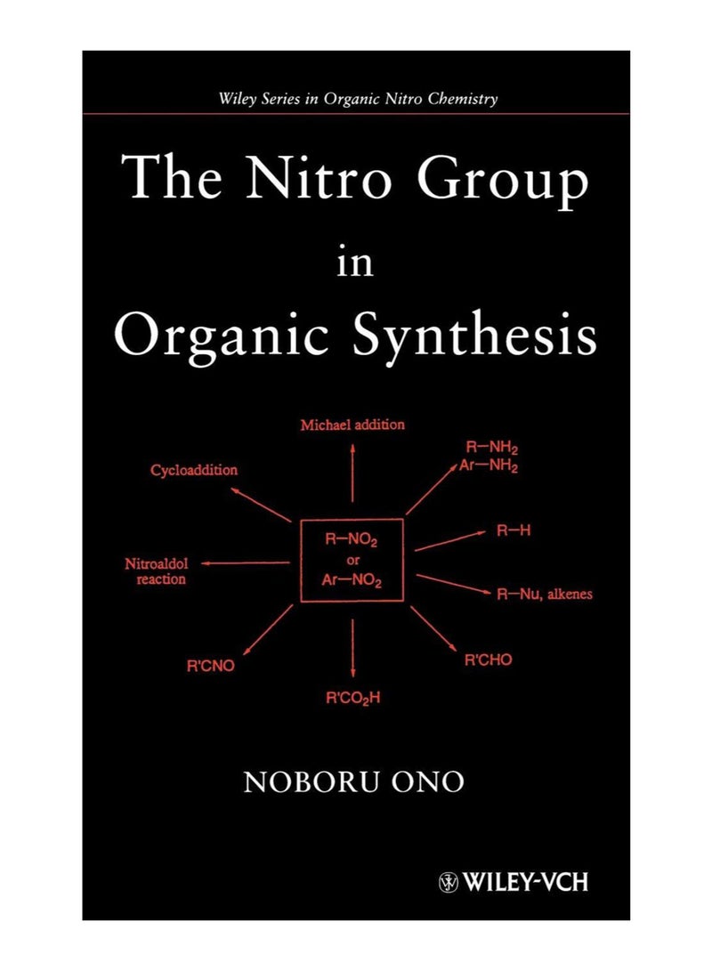 The Nitro Group In Organic Synthesis hardcover english - 2 April 2001