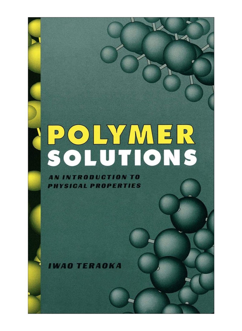 Polymer Solutions hardcover english - 21-Feb-2002