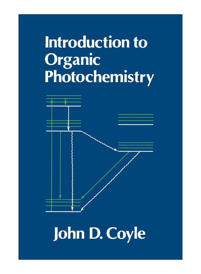 Introduction To Organic Photochemistry paperback english - 22-Jun-1988