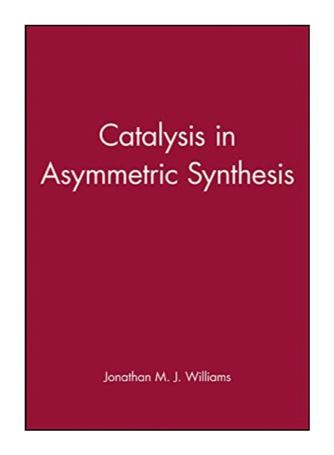 Catalysis In Asymmetric Synthesis hardcover english - 5-Nov-1999