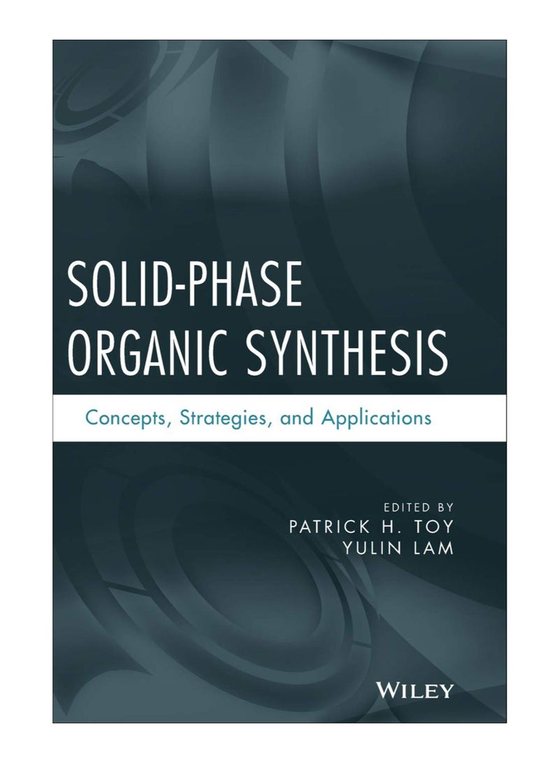 Solid-Phase Organic Synthesis hardcover english - 20-Feb-2012