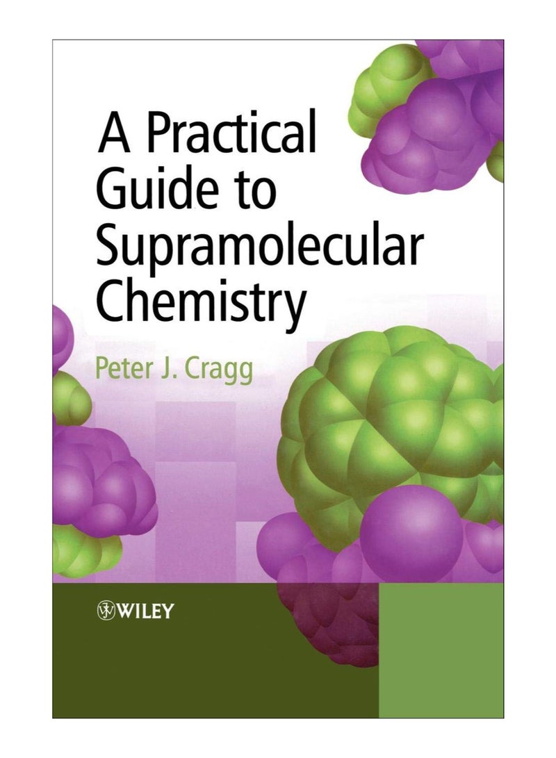 Practical Guide To Supramolecular Chem hardcover english - 26-Oct-2005