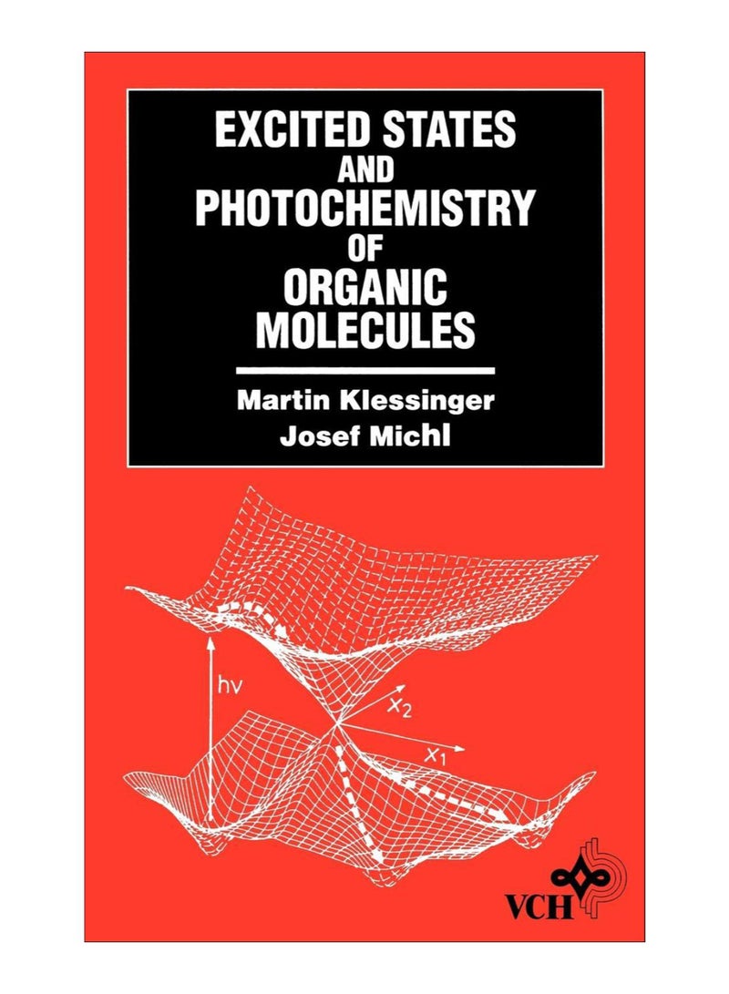 Excited States And Photo-Chemistry Of Organic Molecules Hardcover English by Martin Klessinger - 6-Sep-1995 