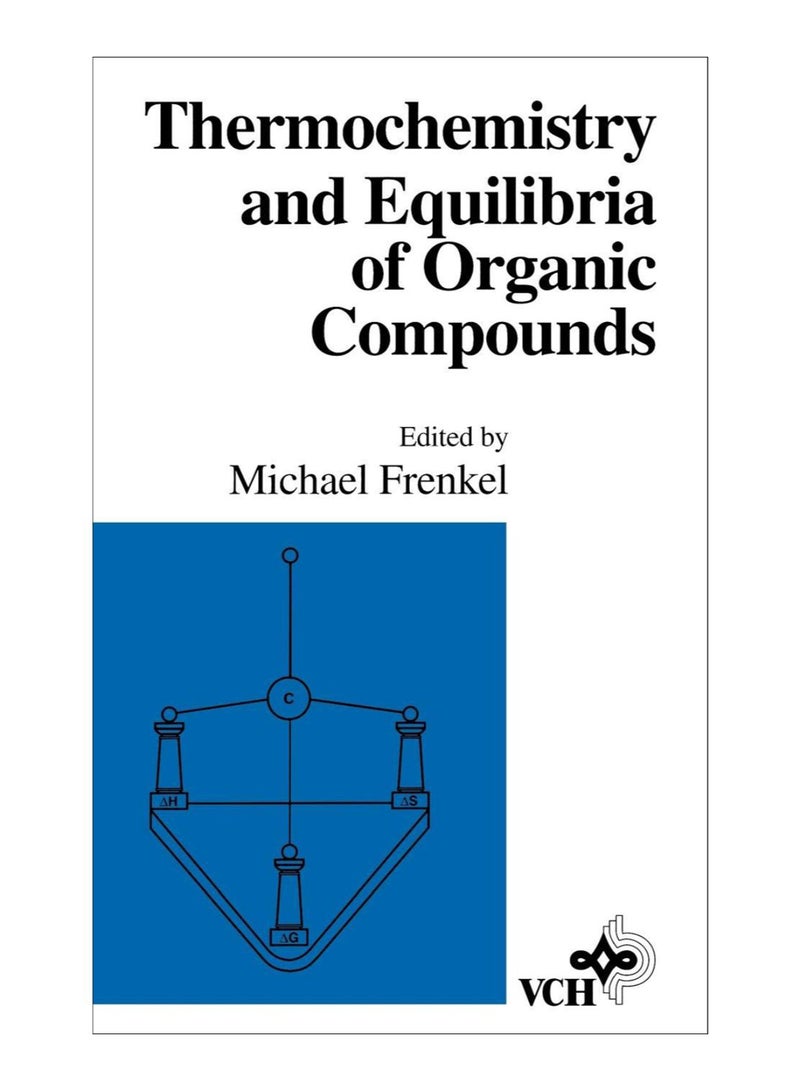 Thermochemistry And Equilibria Of Organic Compounds hardcover english - 20-Sep-1993