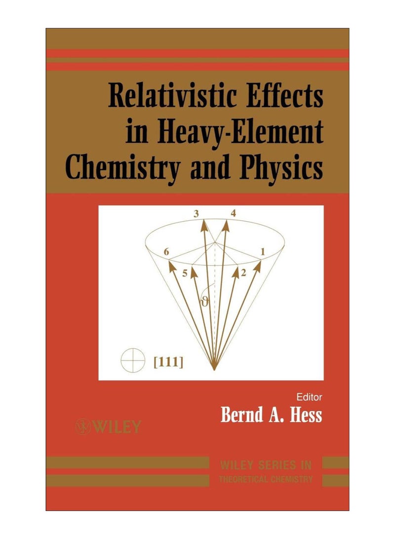 Relativistic Effects In Heavy-Element Chemistry And Physics hardcover english - 27-Dec-2002 