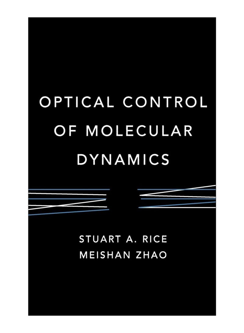 Optical Control Of Molecular Dynamics hardcover english - 28-Feb-2000 