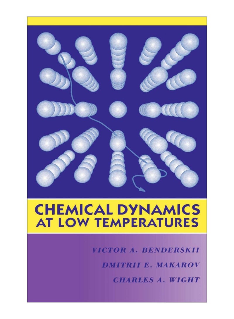 Chemical Dynamics At Low Temperatures hardcover english - 31-Mar-1994