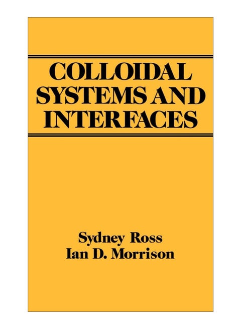 Colloidal Systems And Interfaces hardcover english - 15 April 1988
