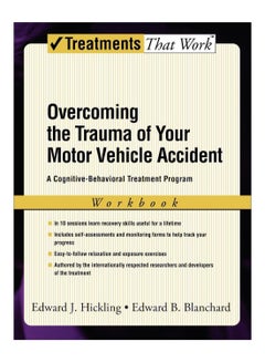 Overcoming The Trauma Of Your Motor Vehicle Accident paperback english - 25-May-2006 