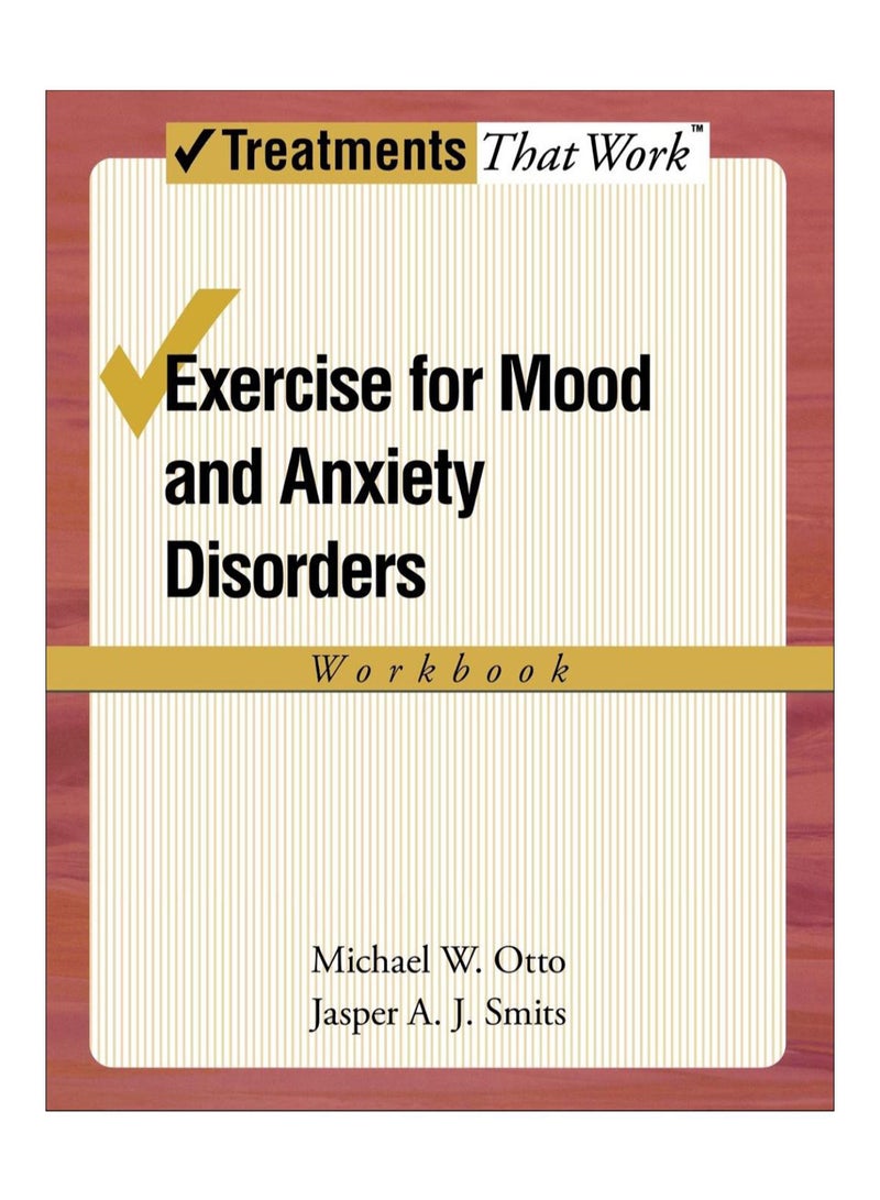 Exercise For Mood And Anxiety Disorders paperback english - 1-Jun-2009 