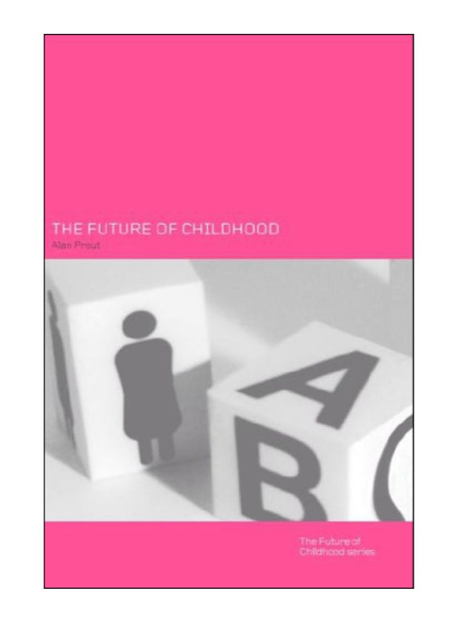 The Future Of Childhood hardcover english - 10-Dec-2004