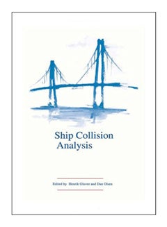 Ship Collision Analysis (Proc Intl Symp hardcover english - 1-Jan-1998 