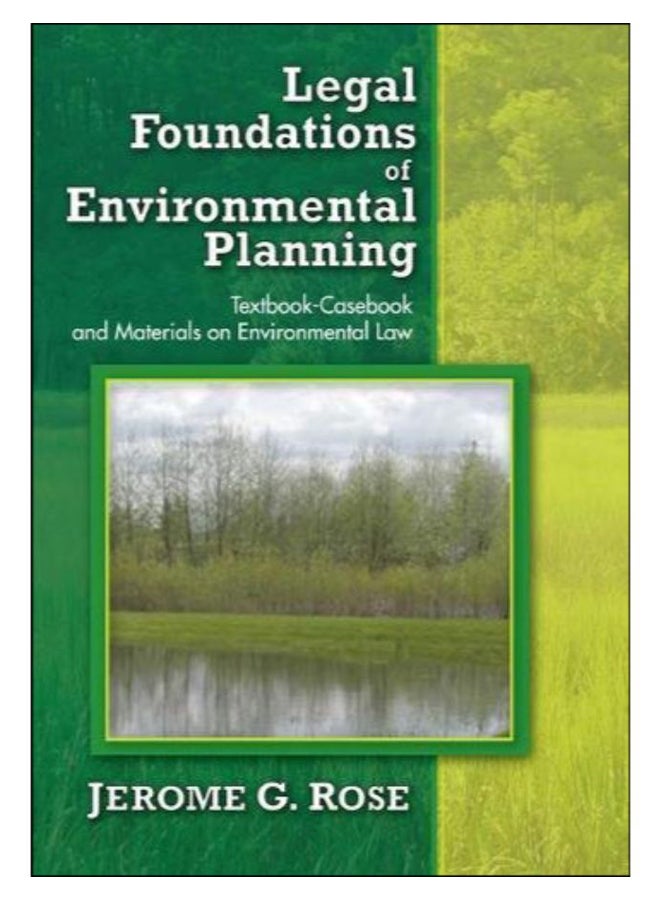 Legal Foundations Of Environmental Planning paperback english - 15-Jan-2013
