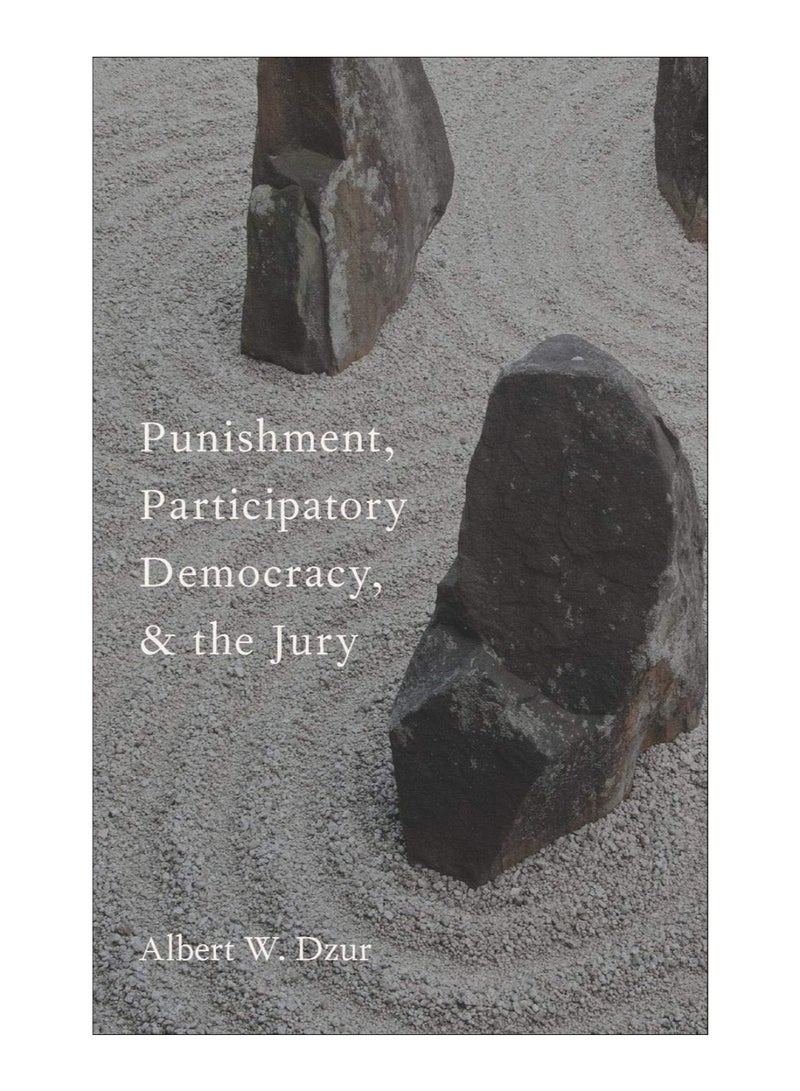 Punishment, Participatory Democracy, And The Jury hardcover english - 13-Sep-2012 