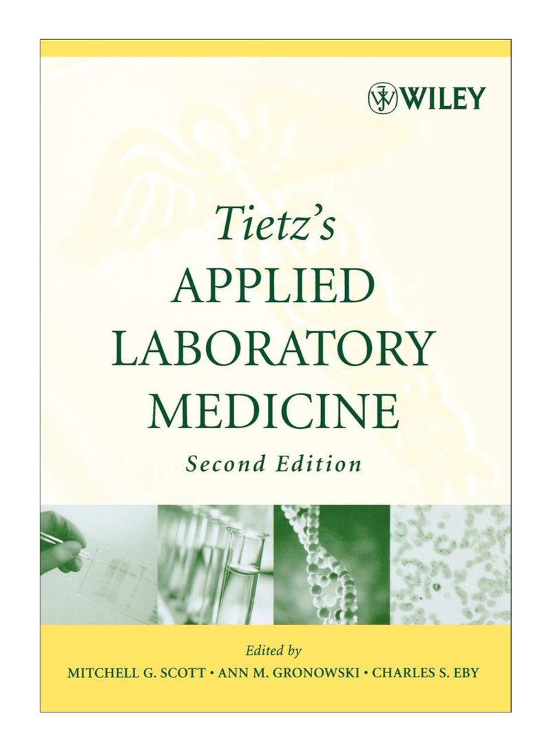 Tietz's Applied Laboratory Medicine 2nd Paperback paperback english - 12-Feb-2007 