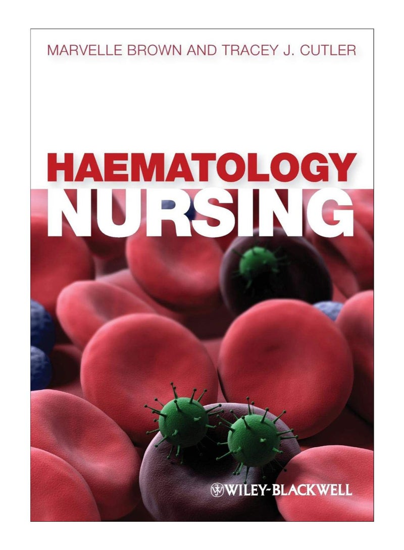 Haematology Nursing Paperback English by Marvelle Brown - 27 April 2012 