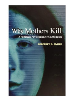 Why Mothers Kill hardcover english - 6 April 2006 