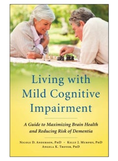 Living With Mild Cognitive Impairment paperback english - 6-Aug-2012 