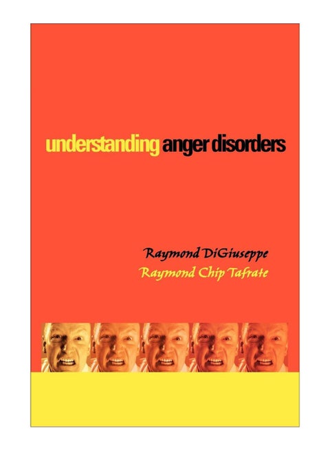 Understanding Anger Disorders Paperback English by Raymond Digiuseppe - 16-Sep-2010