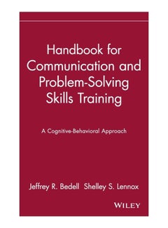 Handbook For Communication And Problem-Solving Skills Training hardcover english - 15-Oct-1996 