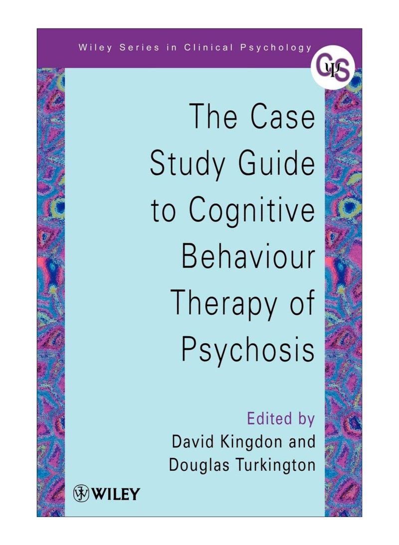 The Case Study Guide To Cognitive Behaviour Therapy Of Psychosis paperback english - 22-Nov-2002 