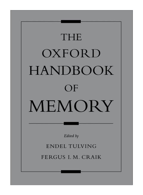 The Oxford Handbook Of Memory Paperback English by Endel Tulving - 5-May-2005