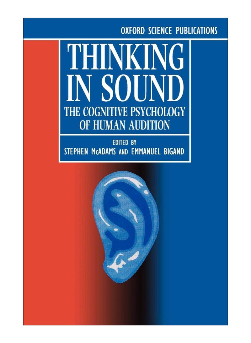 Thinking In Sound Paperback English by Stephen McAdams - 6-May-1993 