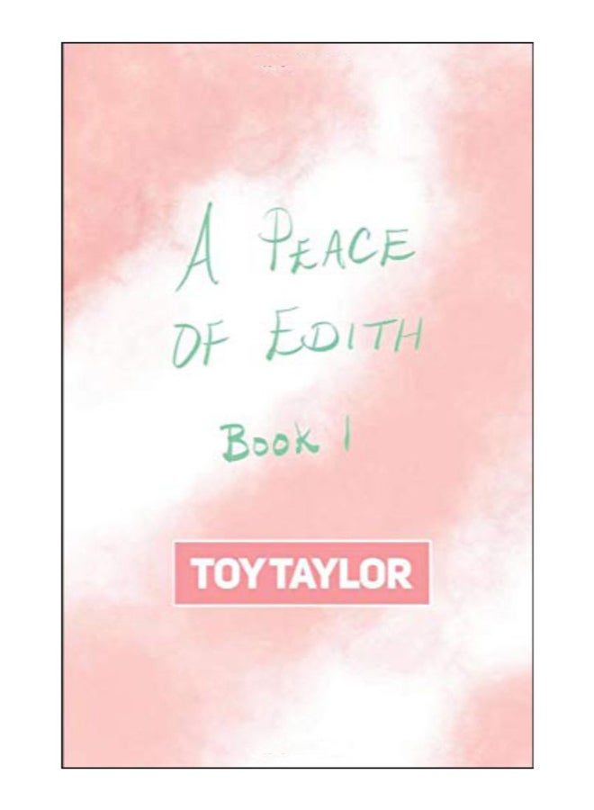 A Peace Of Edith paperback english - 24-Feb-2019 