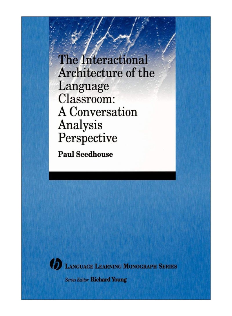 The Interactional Architecture Of The Language Classroom paperback english - 1-Nov-2010