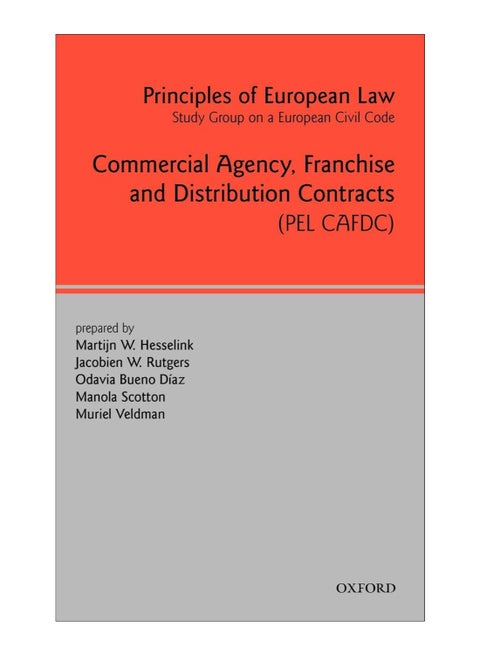 Commercial Agency, Franchise And Distribution Contracts Hardcover English by Martijn Willem Hesselink - 1-Feb-2006