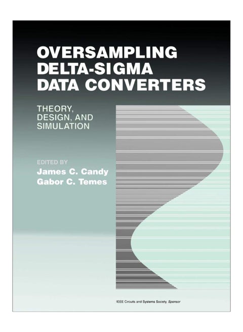 Oversampling Delta-Sigma Data Converters paperback english - 8-Dec-2008