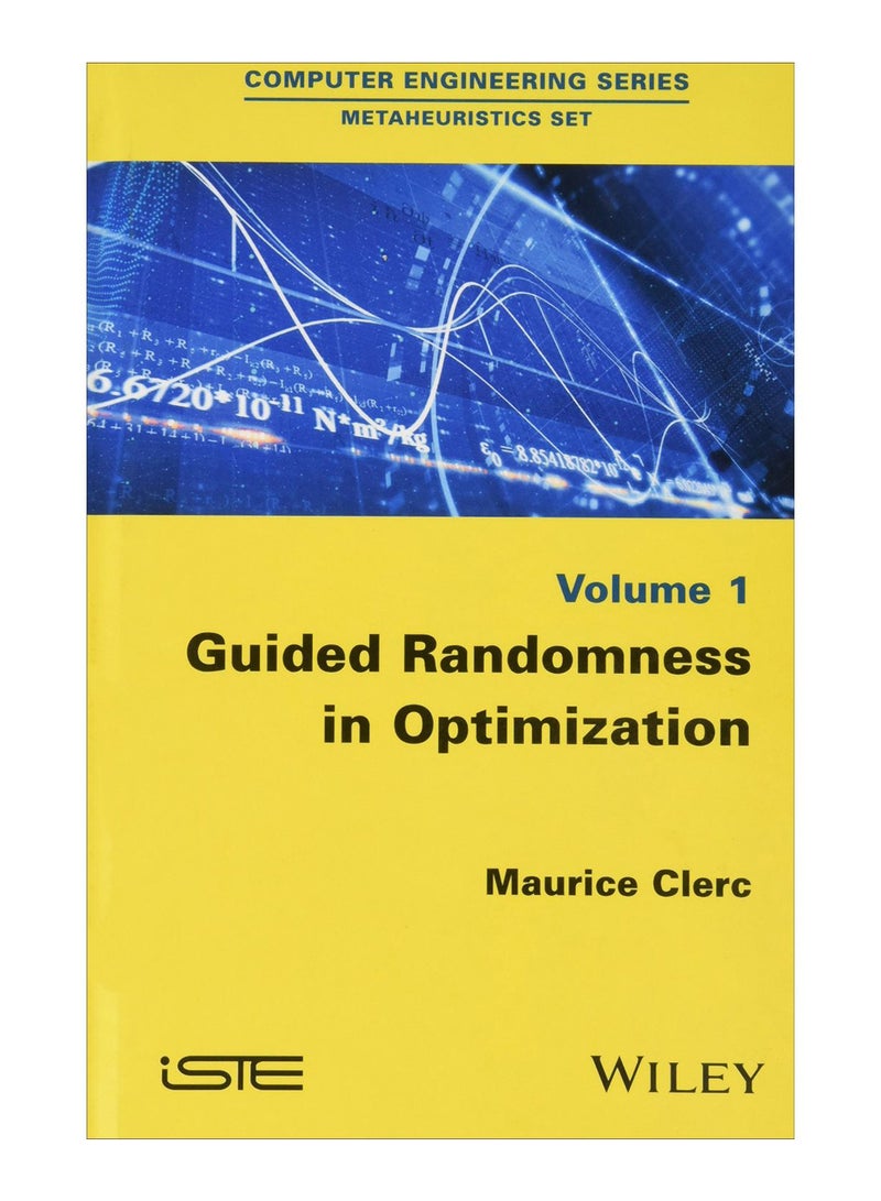 Guided Randomness In Optimization, Volume 1 hardcover english - 1-Jul-2015 