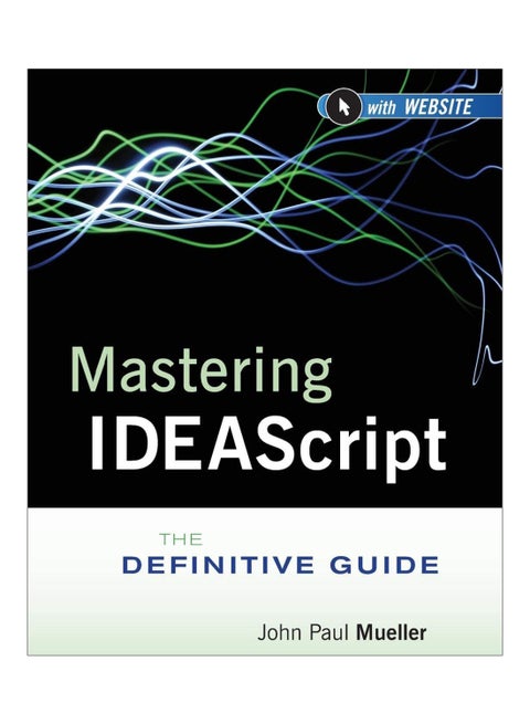 Mastering Ideascript, With Website paperback english - 14-Mar-2011