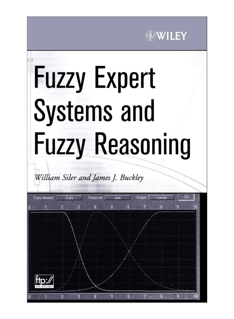 Fuzzy Expert Systems And Fuzzy Reasoning hardcover english - 29-Nov-2004 