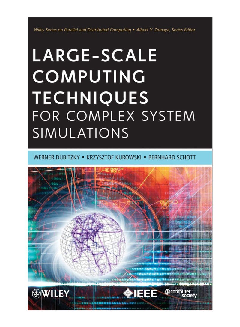 Large-Scale Computing Techniques For Complex System Simulations Hardcover English by Werner Dubitzky - 23-Dec-2011 