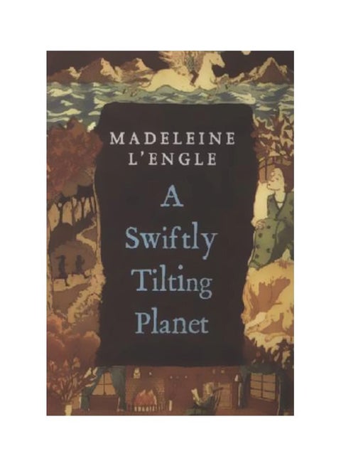A Swiftly Tilting Planet Paperback English by Madeleine L'Engle - 1-May-07