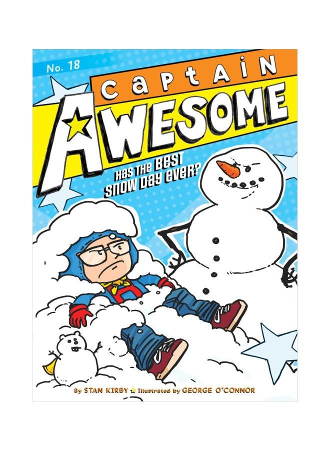 Captain Awesome Has The Best Snow Day Ever ? Paperback English by Stan Kirby - 1/1/2017