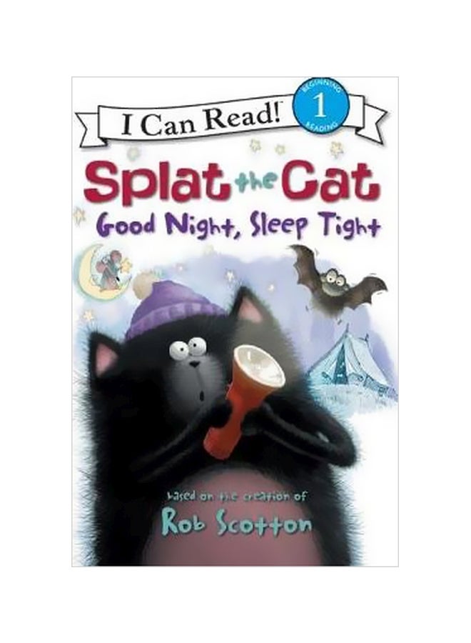 Splat The Cat Good Night, Sleep Tight : I Can Read Paperback English by Rob Scotton - 5/24/2012 