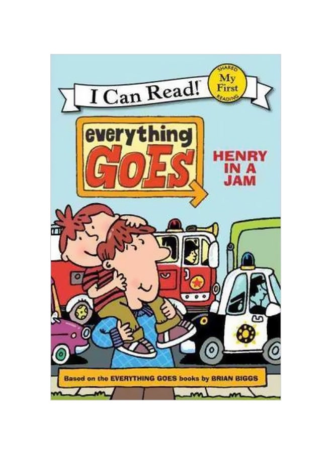 Everything Goes Henry In A Jam : I Can Read Paperback English by Brian Biggs - 2/21/2012 