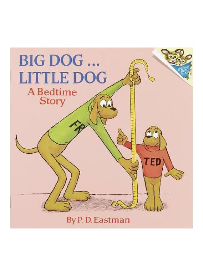 Big Dog ... Little Dog: A Bedtime Story Paperback English by Eastmen - 9/1/1973