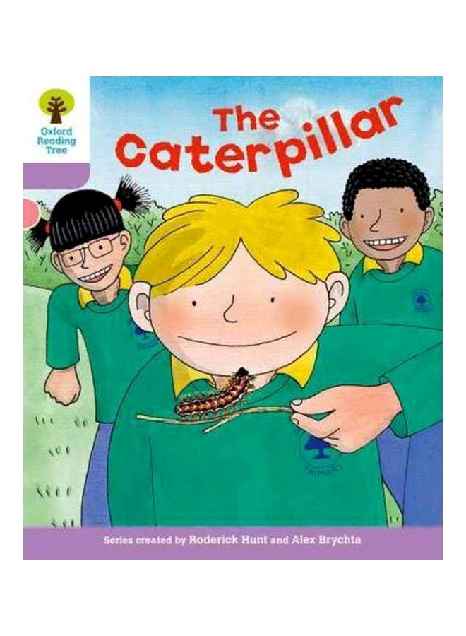 The Caterpillar Paperback English by Roderick Hunt - 1/6/2011