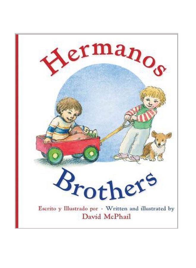 Hermanos Brothers Board Book English by David McPhail - 6/1/2017 